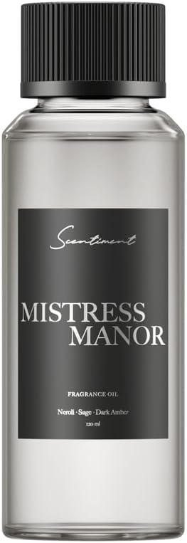 Scentiment Diffuser Oil - Mistress Manor | Aromatherapy Home Fragrance | Inspired by Luxury Five Star Hotel | Luxurious Scent with Notes of Neroli, Sage, Dark Amber (120ml)