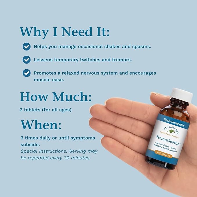 Native Remedies TremorSoothe - Natural Homeopathic Formula to Temporarily Control Shakes, Tremors, Muscle Spasms and Twitches -180 Tablets