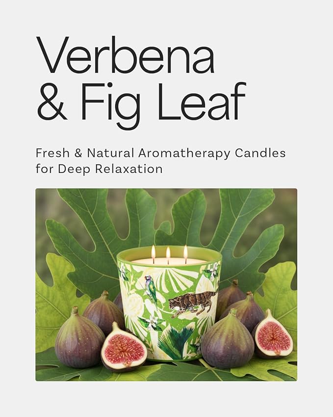 Verbena & Fig Leaf Scented Candle, Large Natural Candles Non Toxic for Home Scented, 30oz Soy Wax, 3 Wicks, Luxury Aromatherapy Candles | 100+ Hour Slow-Burn for Home Decor,Stress Relief,SPA