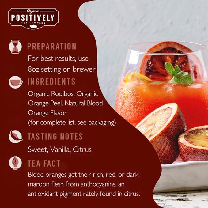 Organic Positively Tea Company, Blood Orange Vanilla Rooibos Tea, K-Cup Compatible, 24 Pods