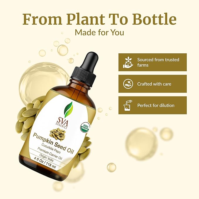 SVA Pumpkin Seed Oil Organic - 4 Fl Oz – 100% Natural Cold Pressed Organic Pumpkin oil - for Face, Skin Care, Hair Care, Scalp Massage & Body Massage – Carrier Oil with Dropper
