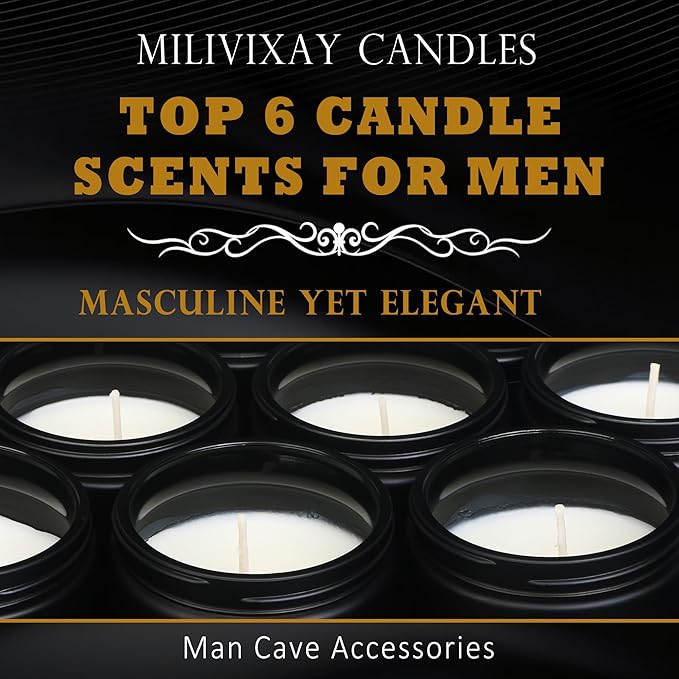 MILIVIXAY Scented Candles for Men-6 Pack Soy Wax Candles for Home Scented, 300 Hour Burn Time, Lavender Woods/Vintage Leather/Smoke & Vanilla/Sandalwood & Oud/Mahogany & Teakwood/Rose & Sandalwood.