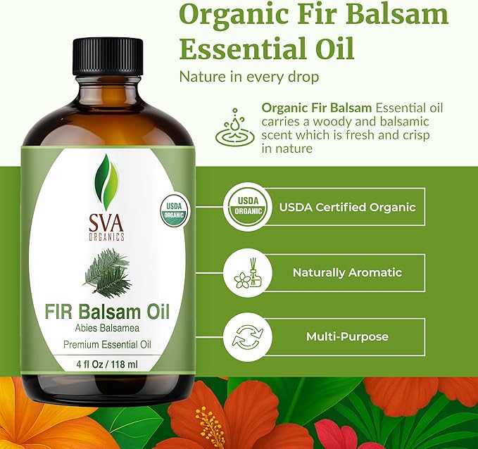 SVA Fir Balsam Essential Oil Organic – 4 Fl Oz – 100% Natural Organic Fir Oil - for Diffuser, Hair Care, Face, Skin Care, Aromatherapy, Scalp and Body Massage, Soap and Candle Making – with Dropper