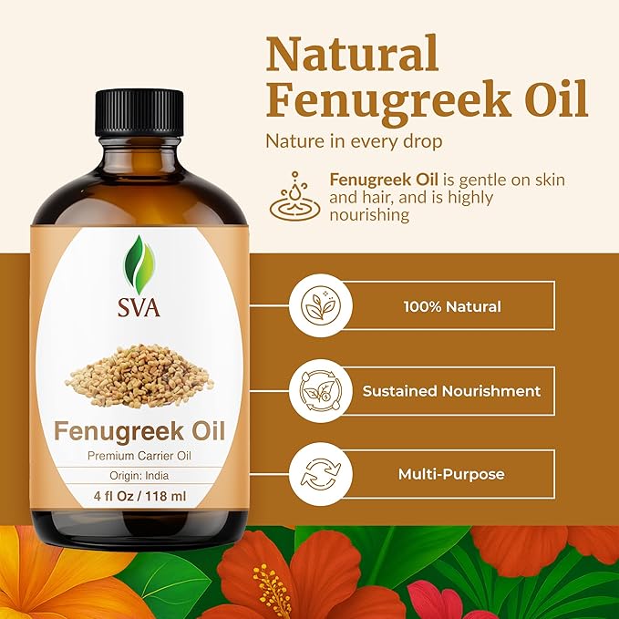 SVA Fenugreek Oil 4oz (118ml) Premium Carrier Oil with Dropper for Hair Care, Hair Oiling, Scalp Massage & Skin Care