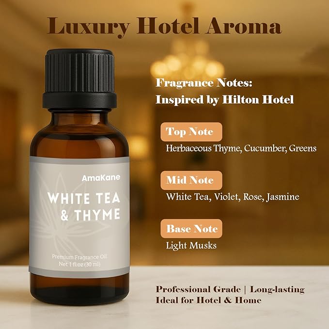 AmaKane White Tea& Thyme Fragrance Oil 30ml, Hotel Essential Oil Inspired by Hilton Hotels, Premium Diffuser Oil for Home, Long-Lasting Aromatherapy Oil, Candle & Soap Making Scents