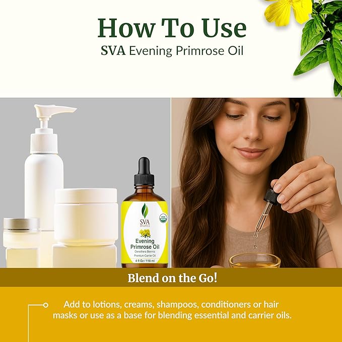 SVA Evening Primrose Oil Organic - 4 Fl Oz – 100% Natural Cold Pressed Organic Evening Primrose Oil - for Face, Skin Care, Hair Care, Scalp Massage & Body Massage – Carrier Oil with Dropper