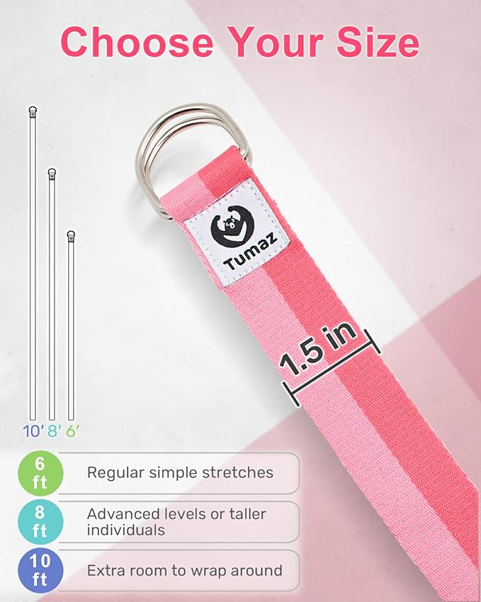 Tumaz Yoga Strap/Stretch Bands [15+ Colors, 6/8/10 Feet Options] with Extra Safe Adjustable D-Ring Buckle, Durable and Comfy Delicate Texture - Best for Daily Stretching, Physical Therapy, Fitness
