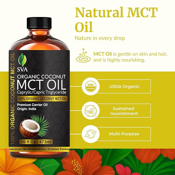 SVA MCT Oil Organic - 16 Fl Oz – 100% Natural Cold Pressed Organic MCT Oil - for Face, Skin Care, Hair Care, Scalp Massage & Body Massage – Carrier Oil