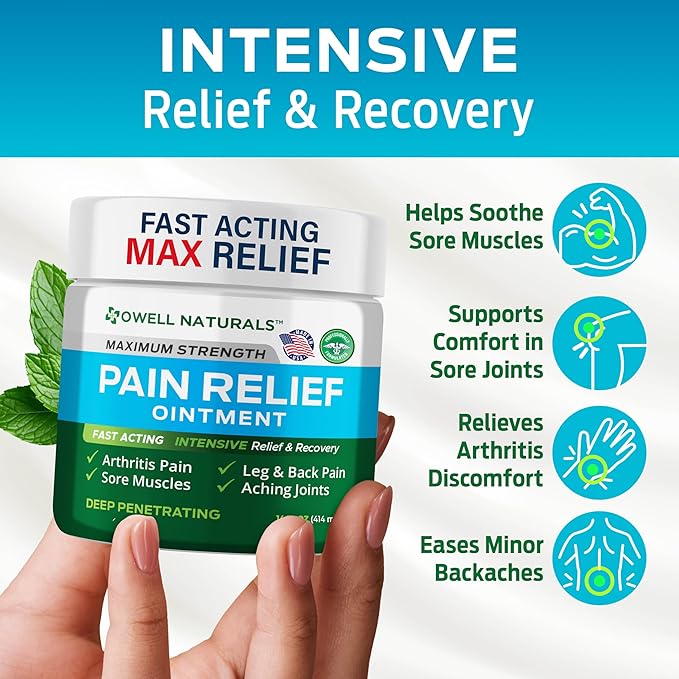 OWELL NATURALS Pain Relief Ointment14 oz – All Natural Oil Based Fast Acting Formula for Joint & Muscle Discomfort, Long-Lasting Soothing Balm for Sore Muscles & Stiffness