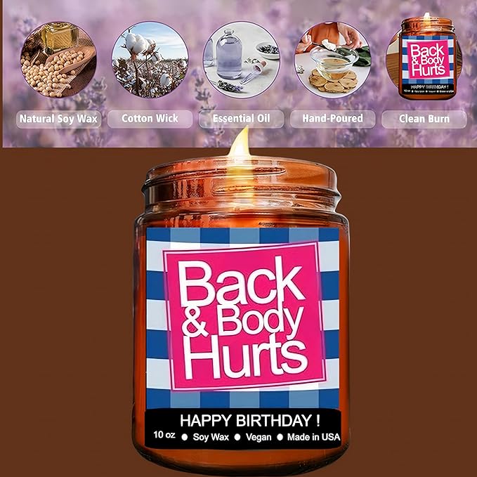 Funny Happy Birthday Candle, Gifts for Women & Men, Birthday Surprise, Birthday Gift Ideas for Her & Him, Back and Body Hurts Candle