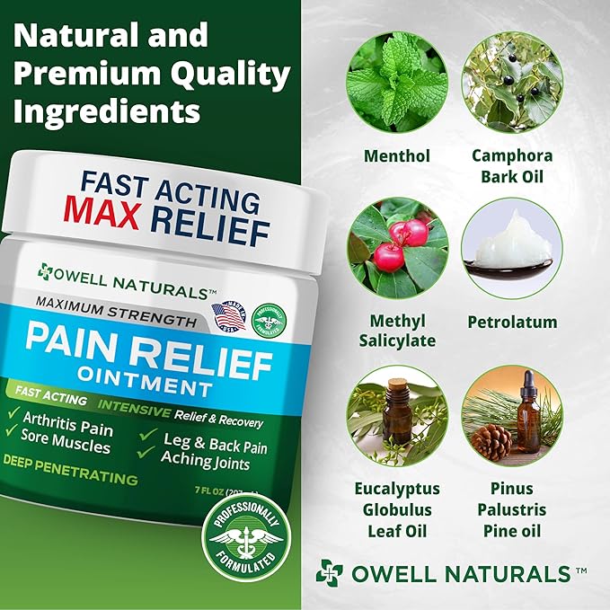 OWELL NATURALS Deep Penetrating Pain Relief Ointment, Natural Cream Fast Acting Formula for Back, Knee, Joint & Muscle Discomfort, Long-Lasting Soothing Balm, 7 oz