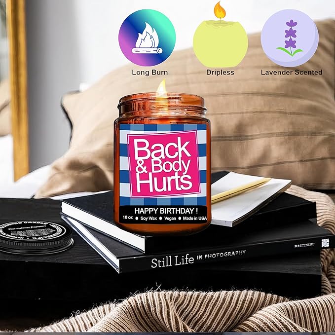Funny Happy Birthday Candle, Gifts for Women & Men, Birthday Surprise, Birthday Gift Ideas for Her & Him, Back and Body Hurts Candle